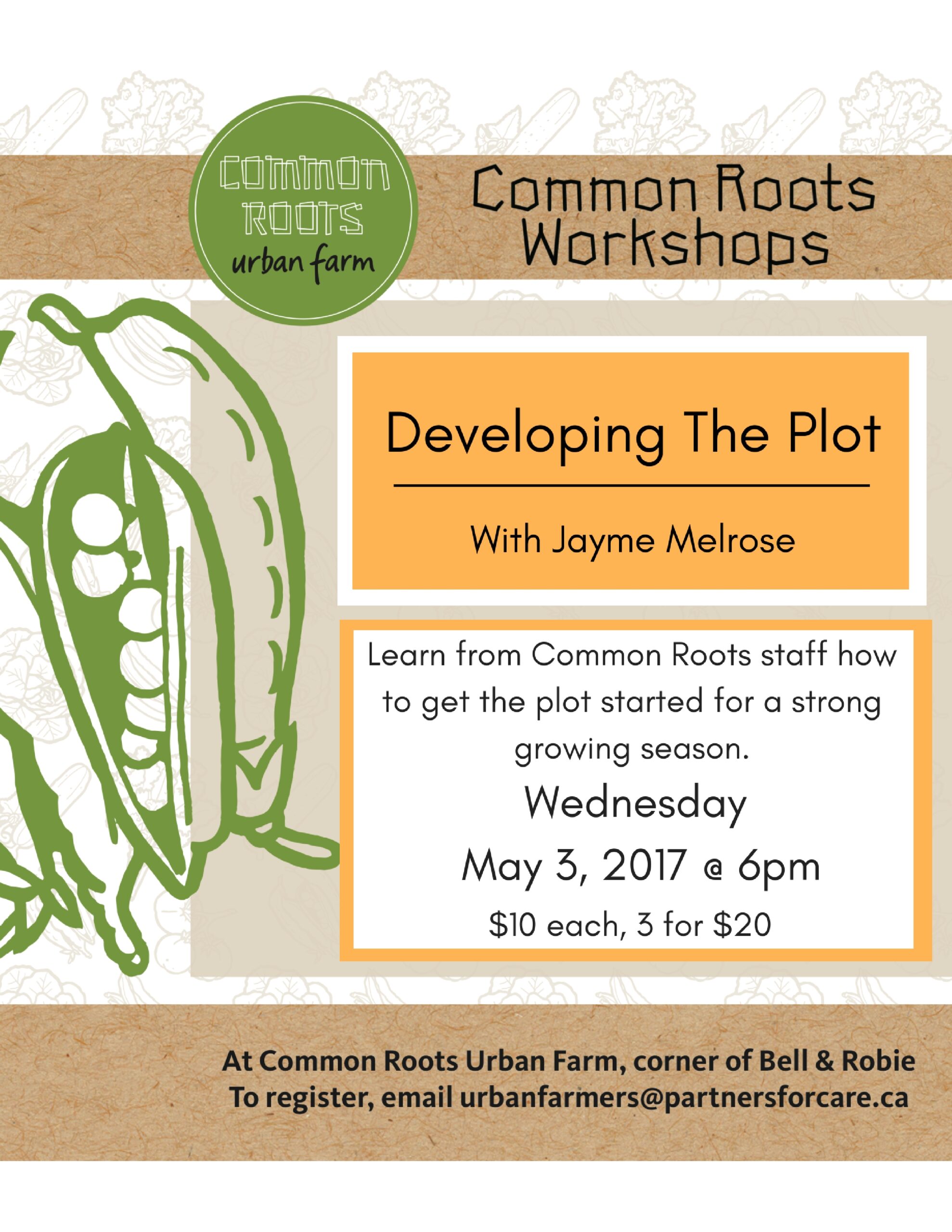 First Workshop of the Season! - Common Roots Urban Farm